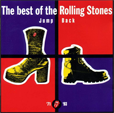  The ROLLING STONES	Jump Back: The Best of The ROLLING STONES  1971-1993	 